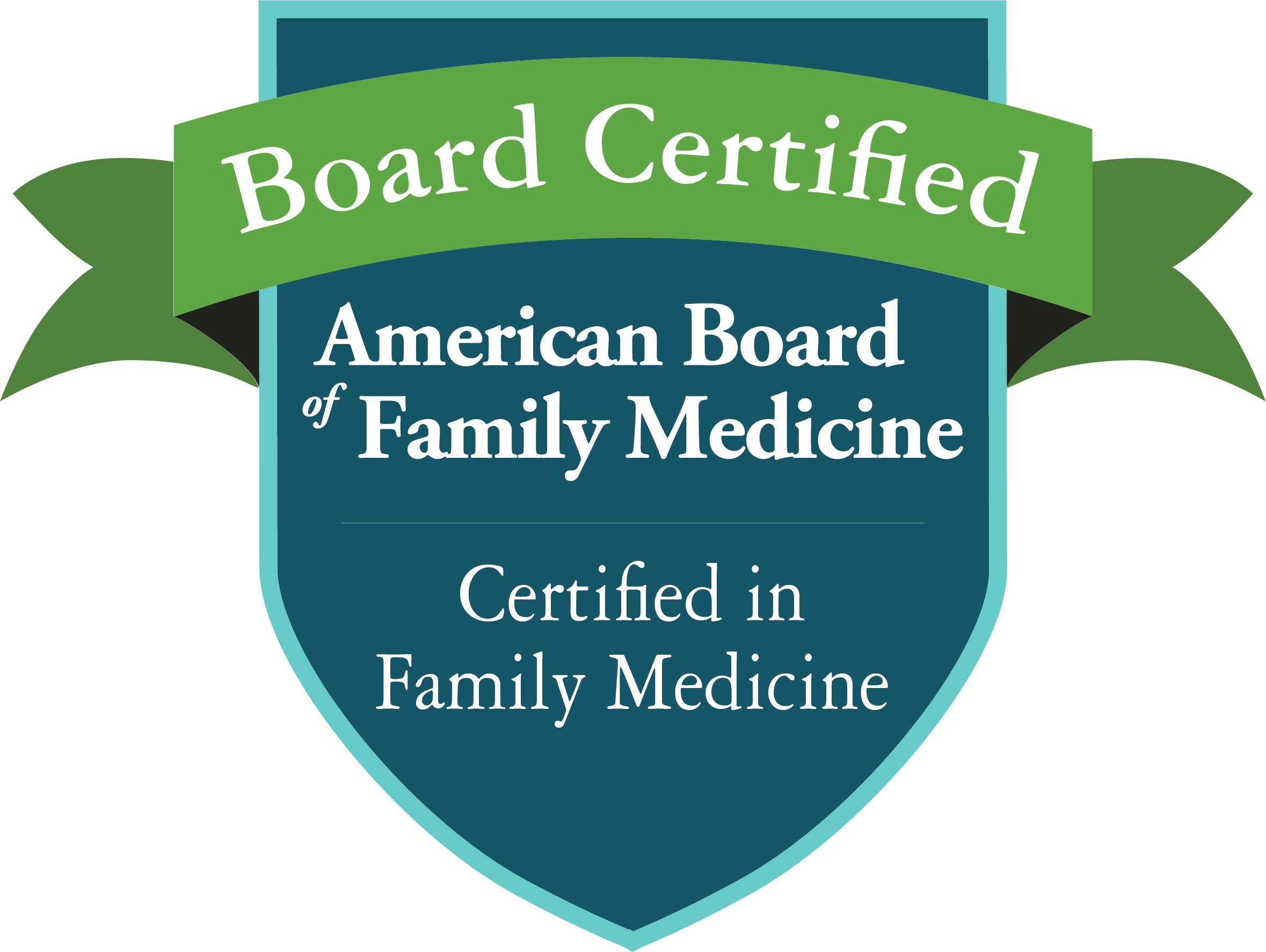 Board Certified - American Board of Family Medicine